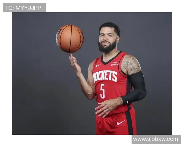 弗雷德范弗利特的崛起之路与NBA未来的无限可能性